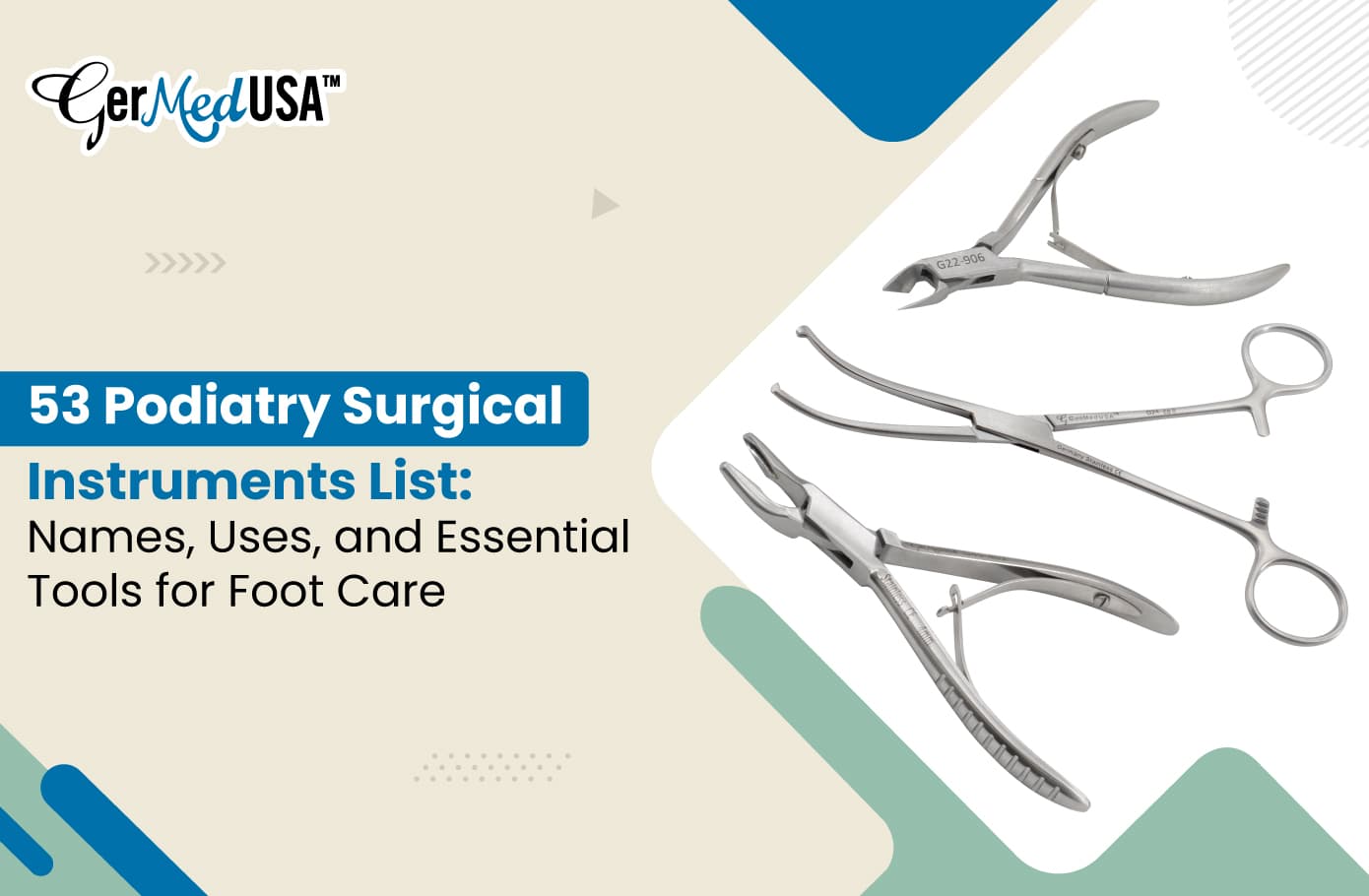 53 Podiatry Surgical Instruments List: Names, Uses, and Essential Tools for Foot Care