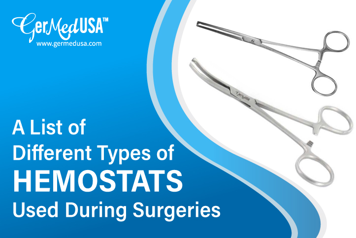 A List of Different Types of Hemostats Used During Surgeries