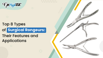 Top 8 Types of Surgical Rongeurs: Their Features and Applications